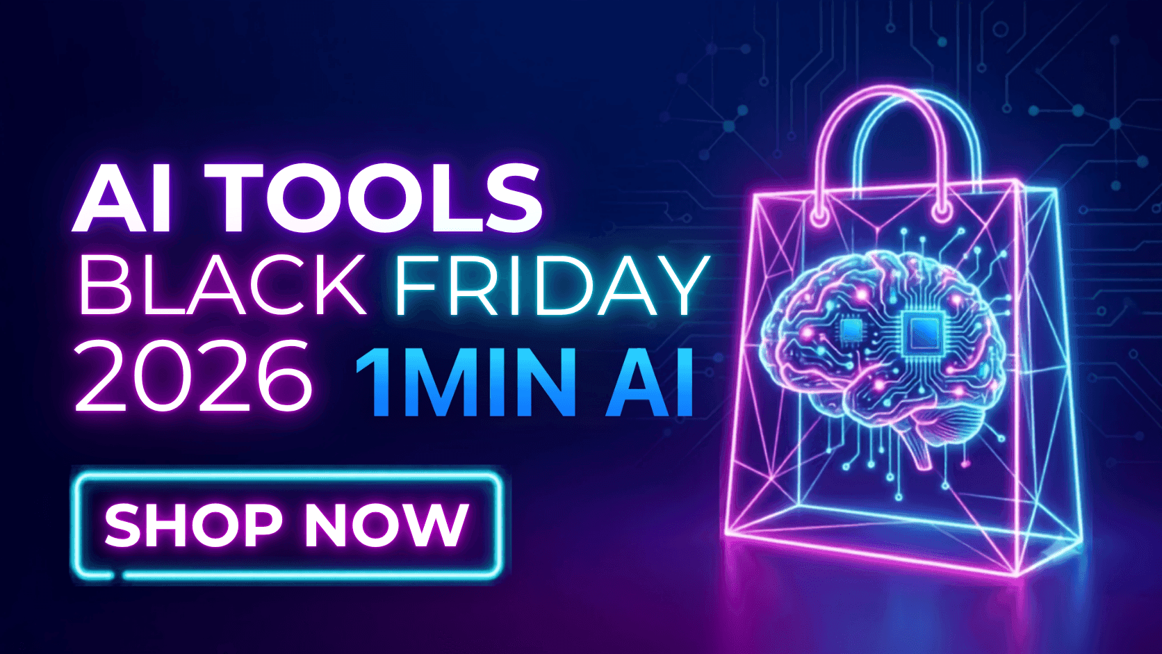 Neon graphic advertising 'AI TOOLS BLACK FRIDAY 2026' with a brain-shaped shopping bag.