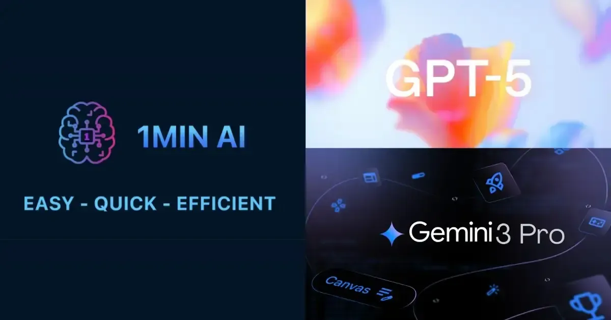 Digital graphic promoting '1MIN AI', 'GPT-5', and 'Gemini3 Pro' with efficiency slogan.