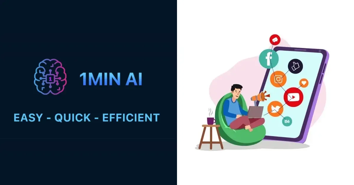 1MIN AI logo and slogan 'EASY - QUICK - EFFICIENT' next to social media user.
