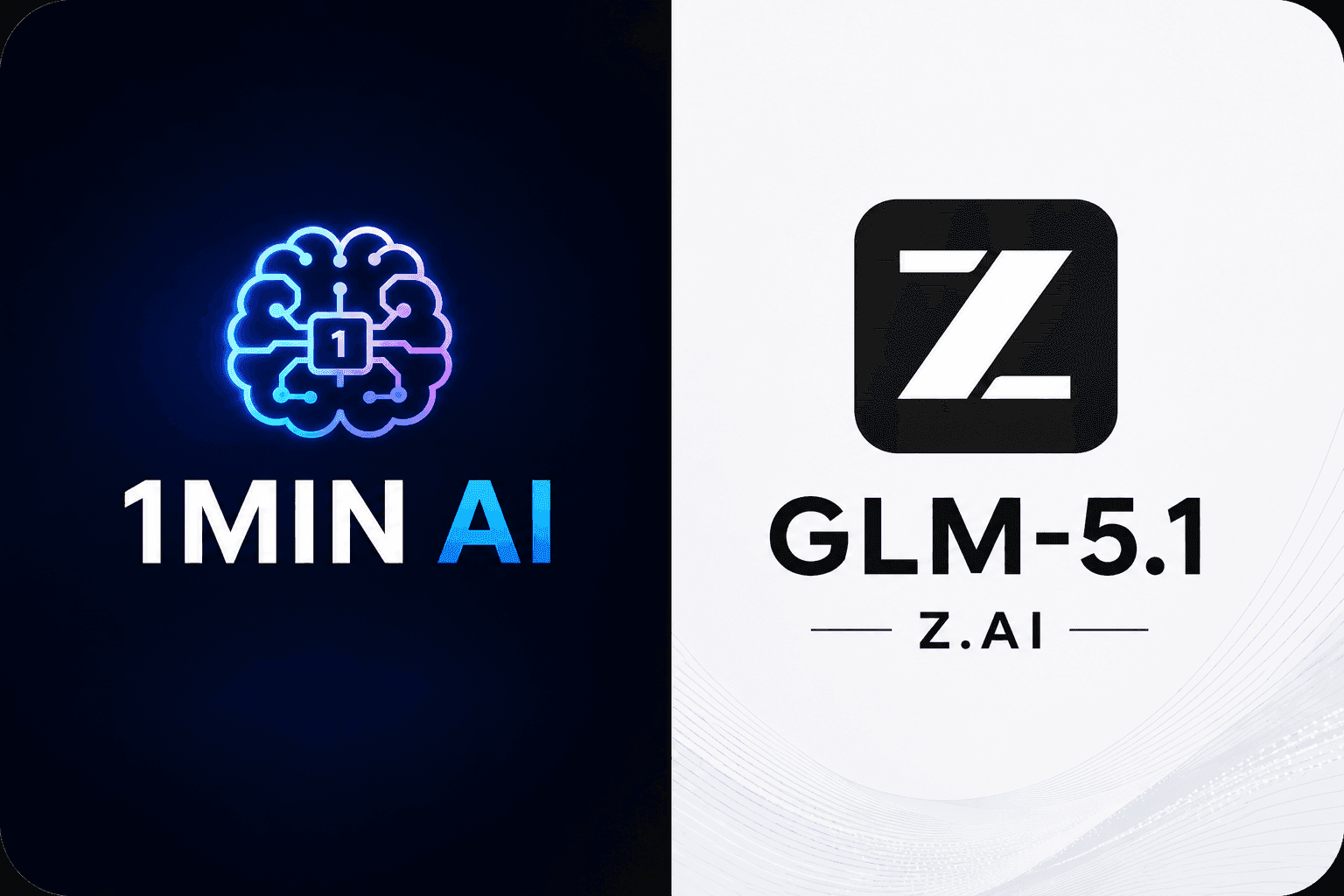 1MIN AI with brain logo next to GLM-5.1 Z.AI with a Z logo.
