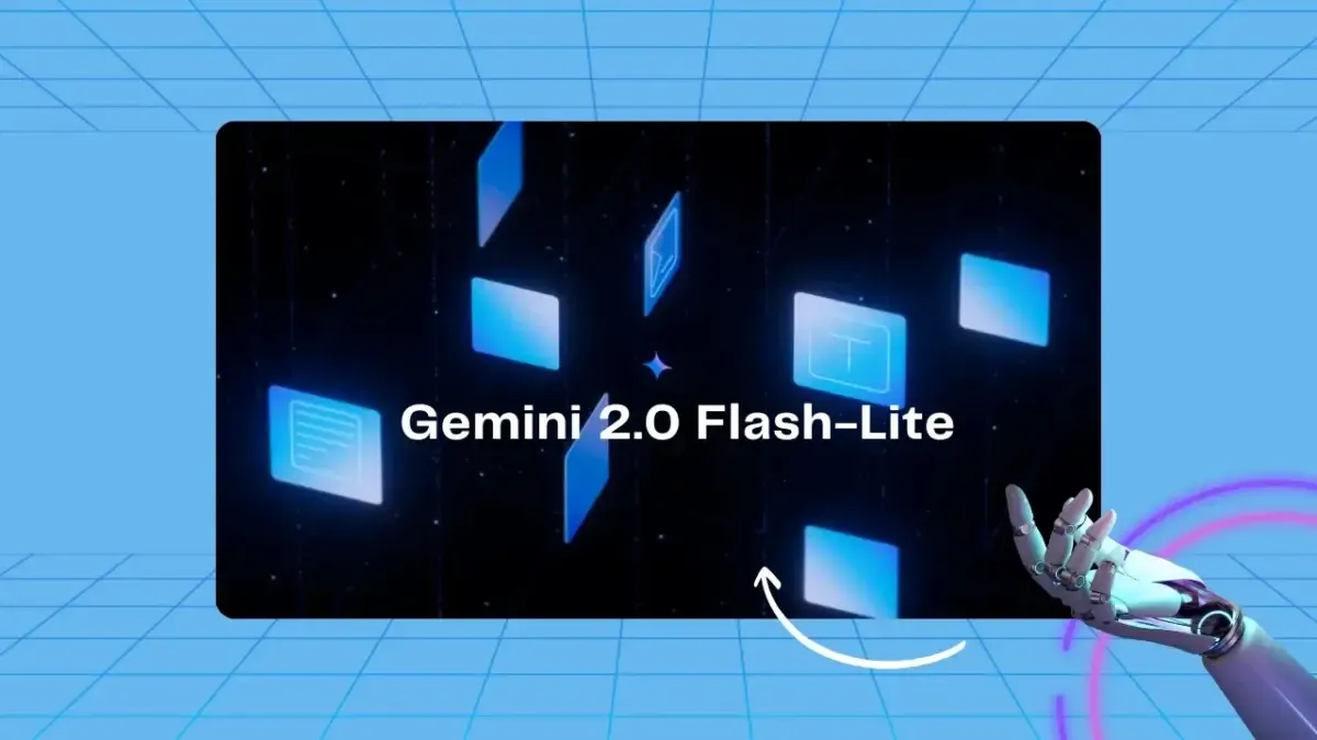 Screen displaying 'Gemini 2.0 Flash-Lite' with glowing blue squares and a robotic hand.