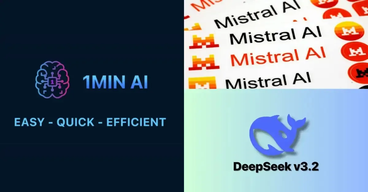 A collage displaying branding for 1MIN AI, Mistral AI, and DeepSeek v3.2.