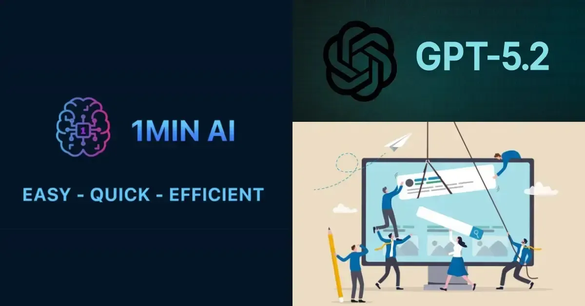 AI concept collage featuring "1MIN AI" and "GPT-5.2" logos, with people organizing digital content.