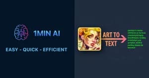 Conceptual image of '1MIN AI' transforming art into text efficiently.