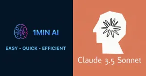 1MIN AI logo, slogan 'EASY - QUICK - EFFICIENT', and Claude 3.5 Sonnet branding.